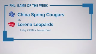 FNL Week 1 Game of the Week China Spring vs Lorena [upl. by Linet]