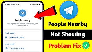 Fixed Telegram People Nearby Not Showing  Telegram People Nearby Option Not Showing new update 2024 [upl. by Ahkeber863]