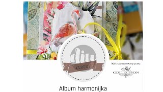 TUTORIAL Album harmonijka  kolekcja ITD Collection Tropical Dreams [upl. by Aliled49]