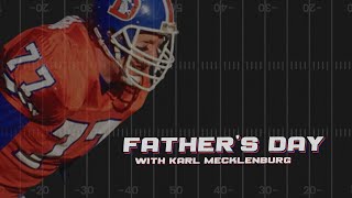 Fathers Day 2024  Karl Mecklenburg [upl. by Soni652]