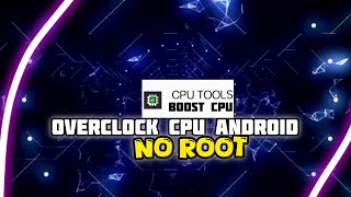 OVERCLOCKCPU application 📂 No Root On 📲 For gaming 🎮 [upl. by Rramaj]