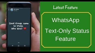 WhatsApp TextOnly Status Feature  How To Use [upl. by Verge]