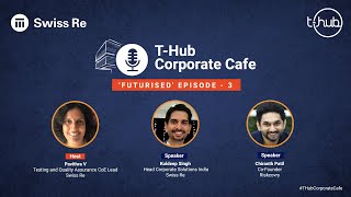 The Rise of Insurtech Startups and the Market Competition Futurised  THub Corporate Café [upl. by Eedak]