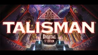 Talisman Digital 5th Edition  PC Gameplay [upl. by Nahshunn74]