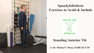 Spondylolisthesis Exercises to Avoid amp Include Standing Anterior Tib [upl. by Gomez]