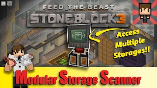 FTB STONEBLOCK 3  Modular Storage Scanner amp Magmatic Dynamo  EP19 [upl. by Yecak]