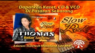 Promo VCDCD Slow Rock  Thomas Arya  Edaran  INSICTECH MUSICLAND [upl. by Dekow]