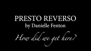 QuickSCRIPTS  PRESTO REVERSO by Danielle Fenton [upl. by Collis189]