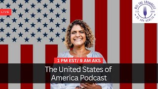 The United States of America Podcast  Episode 12 [upl. by Ramu]