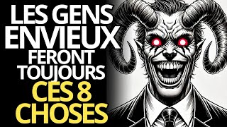 8 Signes que Quelquun vous Envie [upl. by Seavir542]