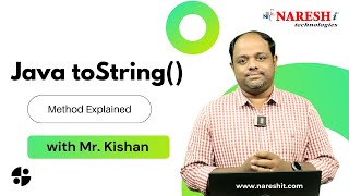 Java toString Method Explained  NareshIT [upl. by Ihcelek]