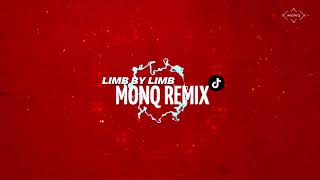 Limb By Limb  MONQ Remix  TikTok Viral  Dancehall Edit x Cutty Ranks [upl. by Jade602]