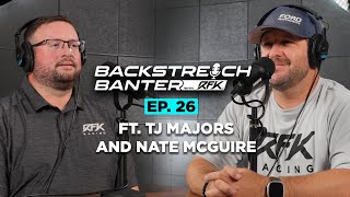 Backstretch Banter with RFK Ep 26 ft TJ Majors and Nate McGuire [upl. by Saraann894]