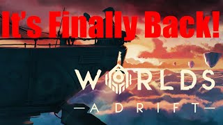 Worlds Adrift returns once more [upl. by Viv99]