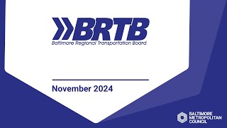 BRTB Meeting November 19 2024 [upl. by Englis]