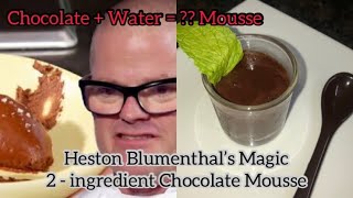 2  Ingredient Chocolate Mousse Recipe  Heston Blumenthal’s Chocolate Mousse Recipe [upl. by Htrahddis]