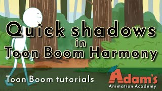 Quick Shadows in Toon Boom Harmony [upl. by Matronna]