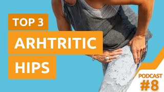 8 Top 3 Exercises for Arthritic Hips [upl. by Annaerb]