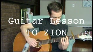 HOW TO PLAY To Zion by Lauryn Hill on Guitar [upl. by Dnalyag]