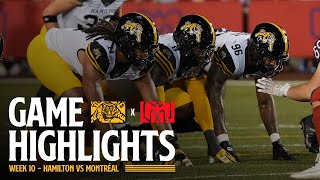 GAME HIGHLIGHTS  Hamilton TigerCats vs Montreal Alouettes  Week 10 81024 [upl. by Dorlisa]