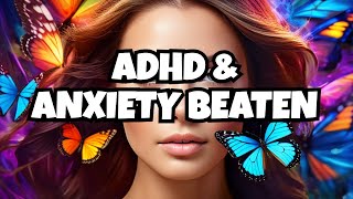 Overcoming ADHD and Anxiety Together [upl. by Ahtnammas]