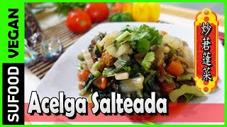 【Como preparar Acelga Salteada】炒莙薘菜 Vegano 【SuFood】 [upl. by Stepha467]