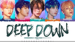 TXT 투모로우바이투게더 Deep Down Lyrics Color Coded HanRomEng  ShadowByYoongi [upl. by Tirrej806]