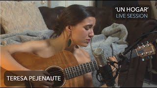 UN HOGAR  teresapejenaute  🎙️ Sesión Acústica [upl. by Chow]