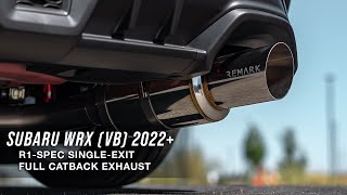 REMARK R1Spec SingleExit Catback Exhaust System  Subaru WRX VB 2022 [upl. by Esmeralda]