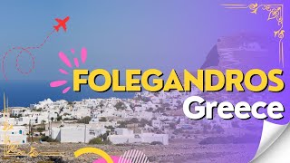 Discover Folegandros Greeces Hidden Gem  Ultimate Travel Guide [upl. by Nairret]