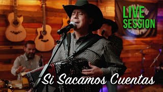 Si Sacamos Cuentas Live Session [upl. by Irved]