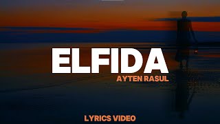 ELFİDA  AYTEN RASUL [upl. by Enyleuqcaj282]