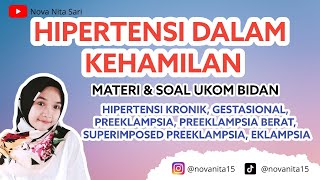 HIPERTENSI DALAM KEHAMILAN ukombidan skbbidan bidan hipertensi preeklampsia [upl. by Nwahsar]