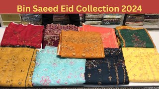 Bin Saeed Eid Collection 2024 [upl. by Gildas]