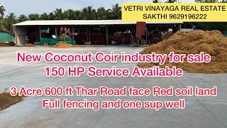 76 New Coconut Coir industry for sale 150 HP Service Available  3 Acre 600 ft Thar Road face [upl. by Niabi]