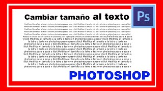 CAMBIAR TAMAÑO al TEXTO en photoshop Modificar dimensiones a la letra tipografía o texto [upl. by Narib]