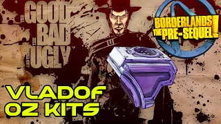 Borderlands The Pre Sequel TGtBatU Vladof Oz Kits [upl. by Joice386]