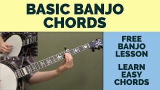 Free Banjo Lesson Basic Banjo Chords [upl. by Aratahs]