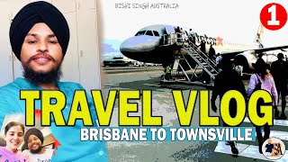 Travel to Townsville  Punjabi Vlog  Townsville Queensland Australia  Bishi singh Australia [upl. by Annmarie]