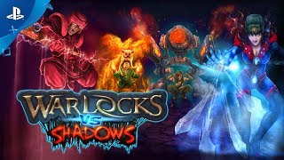 Warlocks vs Shadows  Official Trailer  PS4 [upl. by Laing220]