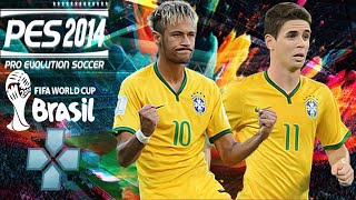 PES 2014 PPSSPP COPA DO MUNDO 2014 BRASIL  JOGANDO A PARTIDA MEMORÁVEL [upl. by Giulia]