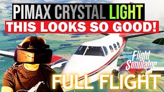 Pimax Crystal LIGHT 7 DAYS later I LOVE IT MSFS FULL Flight UKUSA RTX 4090 ULTRA VR SETTINGS [upl. by Ycram672]