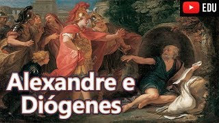 Alexandre e Diógenes o Cínico  A Saga de Alexandre Ep08  Foca na História [upl. by Nellek]