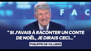 Philippe de Villiers  quotSi javais à raconter un conte de Noël je dirais ceciquot [upl. by Virg]