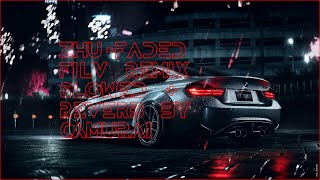 ZHU  Faded filv remix slowed  reverb by SAMURAЙ [upl. by Rois385]