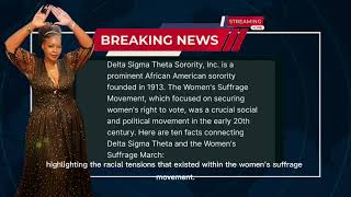 Delta Sigma Theta was amp ARE Frontline Voting Advocates Since the WomensSufferageMarch [upl. by Mosera]