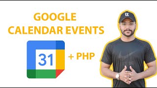 How to Create Google Calendar Events in PHP [upl. by Whetstone]