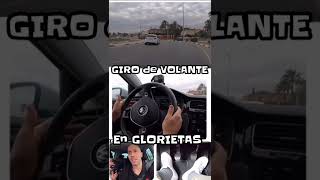 COMO GIRAR el VOLANTE en GLORIETAS😜😜 [upl. by Elita]