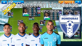 Plantilla Licenciada al 100 Selección Honduras Dream League Soccer 19 [upl. by Llenahs269]