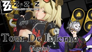 【ZZZ】Seriously I need to finish Tour De Inferno  E1 Burnice Worth vtuber zzz [upl. by Asereht]